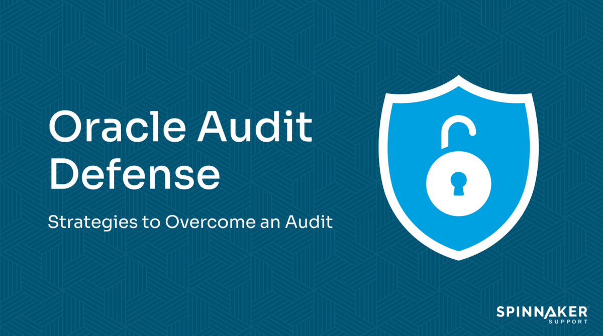 Oracle audit defense strategies