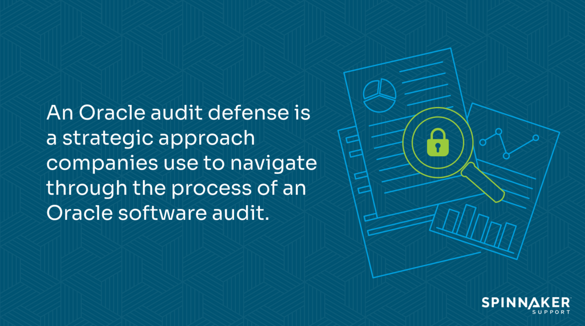 What is Oracle audit defense